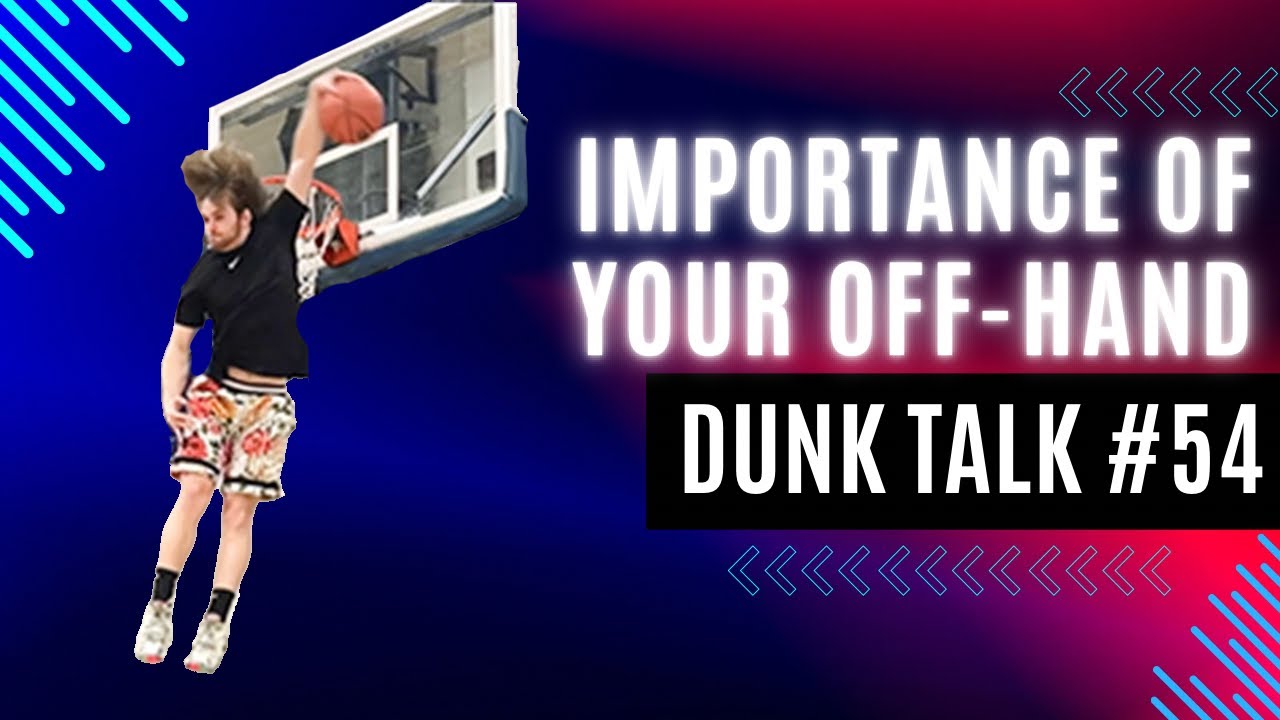 Travis Reynolds covers off-hand dunk training on Dunk Talk episode 54
